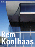 Rem Koolhaas - Cuito, Aurora (Editor), and Montes, Cristina (Editor), and Koolhaas, Rem