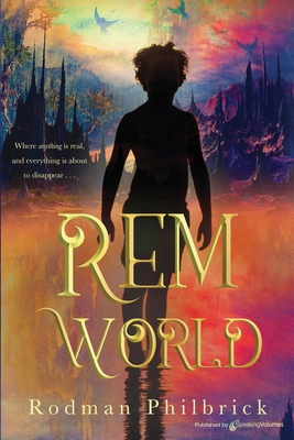 REM World - Philbrick, Rodman