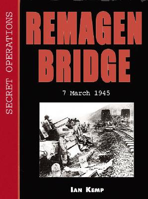 Remagen Bridge - Kemp, Ian