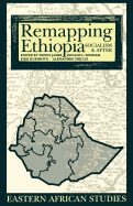 Remapping Ethiopia: Socialism and After