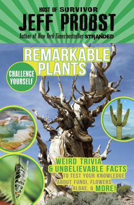 Remarkable Plants - Probst, Jeff
