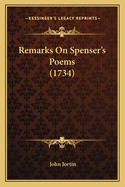 Remarks On Spenser's Poems (1734)