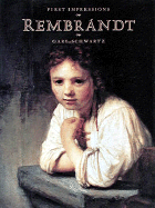 Rembrandt First Impressions - Schwartz, Gary