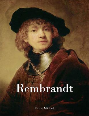 Rembrandt - Michel, mile