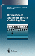 Remediation of Abandoned Surface Coal Mining Sites: A Nato-Project