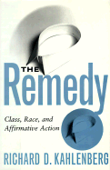 Remedy: Class, Race, and Affirmative Action