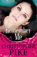 Remember Me: Volume Two: The Return Part II and The Last Story