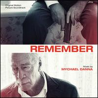 Remember [Original Motion Picture Soundtrack] - Mychael Danna