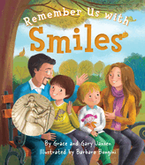 Remember Us with Smiles