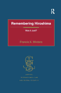 Remembering Hiroshima: Was it Just?