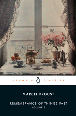Remembrance of Things Past: Volume 2 - Proust, Marcel, and Moncrieff, C. K. Scott (Translated by)