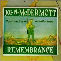 Remembrance - John McDermott