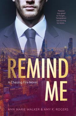 Remind Me - Rogers, Amy K, and Walker, Ann Marie