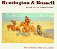 Remington and Russell: The Sid Richardson Collection / Revised Edition