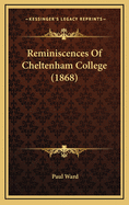 Reminiscences of Cheltenham College (1868)