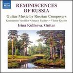 Reminiscences of Russia - Irina Kulikova (guitar)