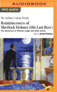 Reminiscences of Sherlock Holmes: His Last Bow