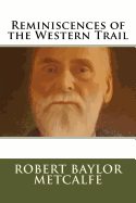 Reminiscences of the Western Trail