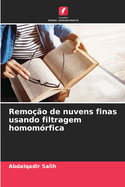 Remo??o de nuvens finas usando filtragem homom?rfica