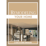 Remodeling Your Home 10pk