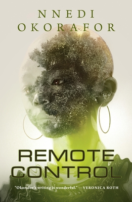 Remote Control - Okorafor, Nnedi