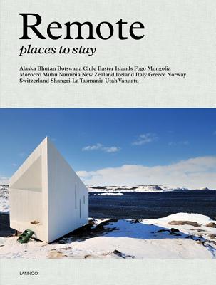 Remote Places to Stay - Pappyn, Debbie