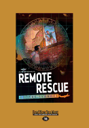 Remote Rescue: Royal Flying Doctor Service (book 1)