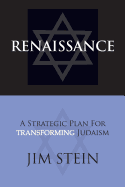 Renaissance: A Strategic Plan for Transforming Judaism