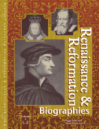 Renaissance and Reformation Reference Library: Biographies, 2 Volume Set