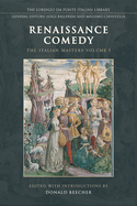 Renaissance Comedy: The Italian Masters - Volume 1