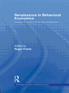 Renaissance in Behavioral Economics: Essays in Honour of Harvey Leibenstein