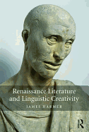 Renaissance Literature and Linguistic Creativity