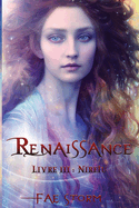 Renaissance: Livre 3: Nire?u