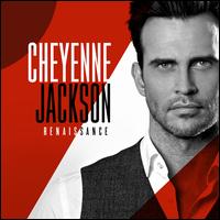 Renaissance - Cheyenne Jackson