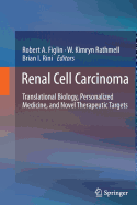 Renal Cell Carcinoma: Translational Biology, Personalized Medicine, and Novel Therapeutic Targets