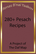 Renas B'Nai Yaakov 280+ Pesach Recipes