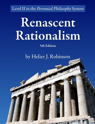 Renascent Rationalism - Robinson, Helier