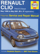 Renault Clio Service and Repair Manual (May 98-01) - Legg, A. K., and Gill, Peter