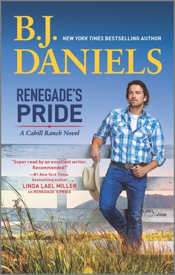 Renegade's Pride: A Western Romance Novel - Daniels, B J