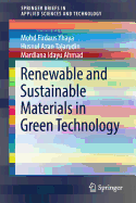 Renewable and Sustainable Materials in Green Technology