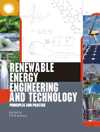 Renewable Energy Engineering and Technology: Principles and Practice