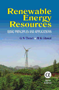 Renewable Energy Resources: Basic Principles and Applications