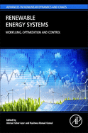 Renewable Energy Systems: Modelling, Optimization and Control