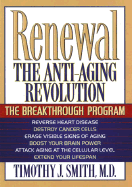Renewal: The Anti-Aging Revolution