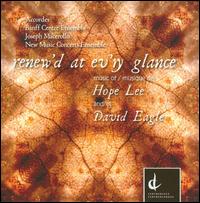 Renew'd at Ev'ry Glance - Accordes String Quartet; Banff Centre Ensemble; Joe Macerollo (accordion); New Music Concerts Ensemble