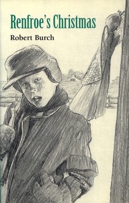 Renfroe's Christmas - Burch, Robert