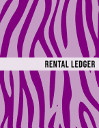 Rental Ledger: Purple Zebra Pattern Tenancy Property Lease Accounting Tracker Notebook