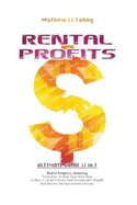 Rental Profits: Ultimate Guide II in I - Rental Property Investing