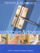 Repair and Renovate: Doors and Windows