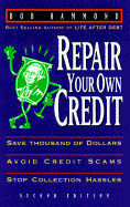 Repair Your Own Credit - Hammond, Bob, and Robinson, Anne